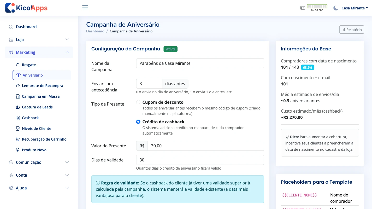 Configuração da campanha: antecedência, tipo de presente, valor, e um painel com a cobertura de datas de nascimento e o custo estimado por mês