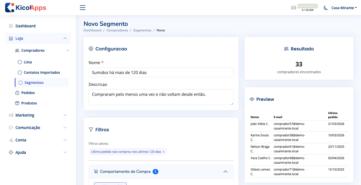 Montagem de um segmento: filtro de último pedido há mais de 120 dias, resultado de 33 compradores e prévia com nomes e datas